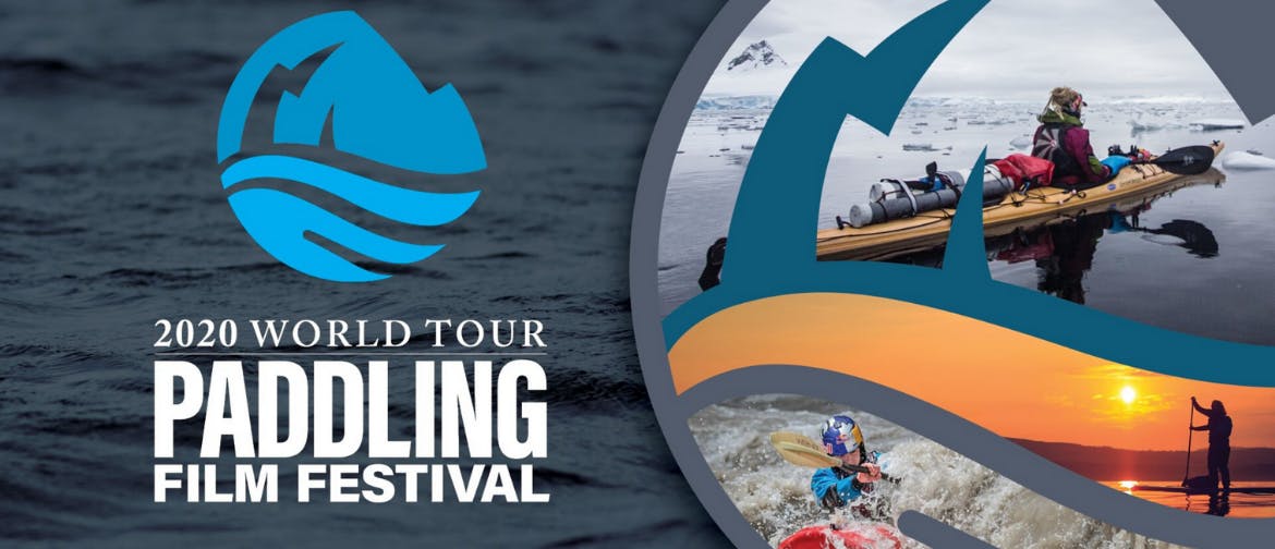 Paddling Film Festival 2020 - Canberra - Accommodation Cooktown